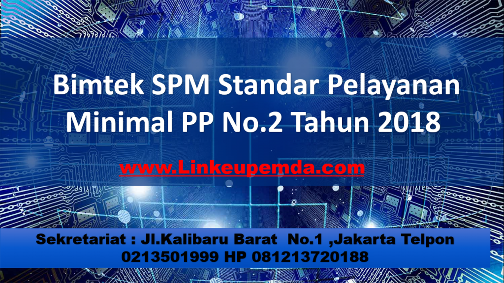 Bimtek SPM Standar Pelayanan Minimal Pemda PP No.2 Tahun 2018 