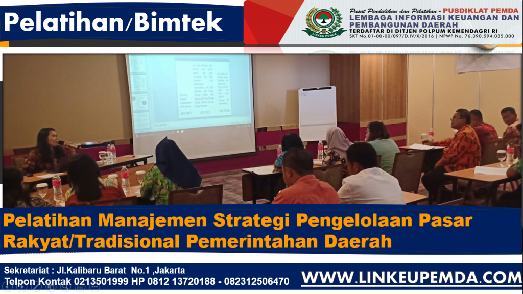 Pelatihan Manajemen Strategi Pengelolaan Pasar Rakyat/Tradisional Pemerintahan Daerah
