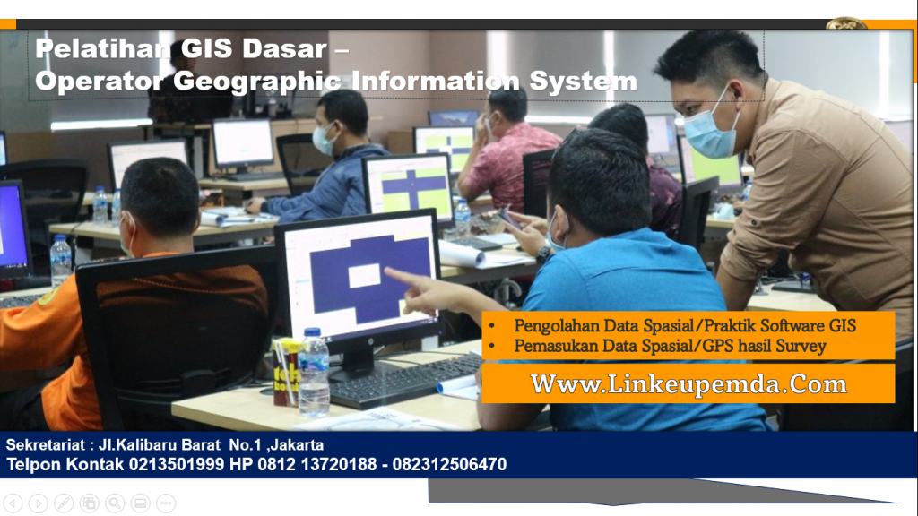 Pelatihan GIS Dasar - Operator Geographic Information System