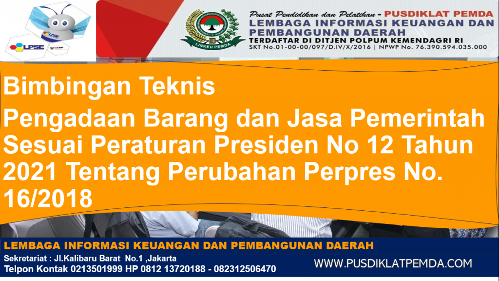 Bimtek Pengadaan Barang Dan Jasa Pemerintah Perpres 12 Tahun 2021