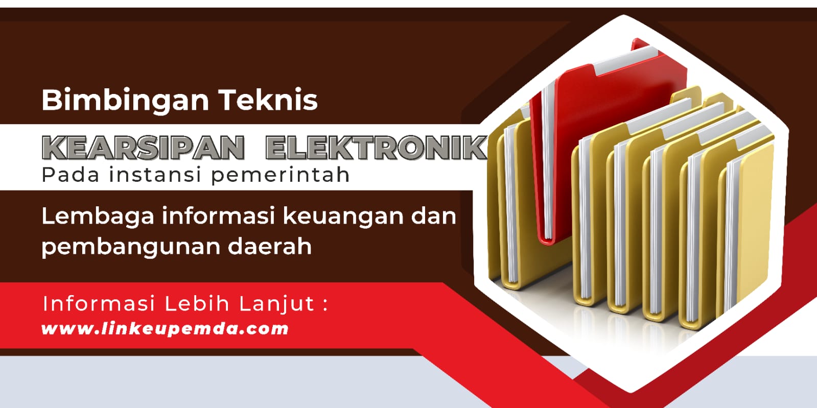 Bimtek Pengelolaan Kearsipan Berbasis Elektronik Pada Instansi Pemerintah