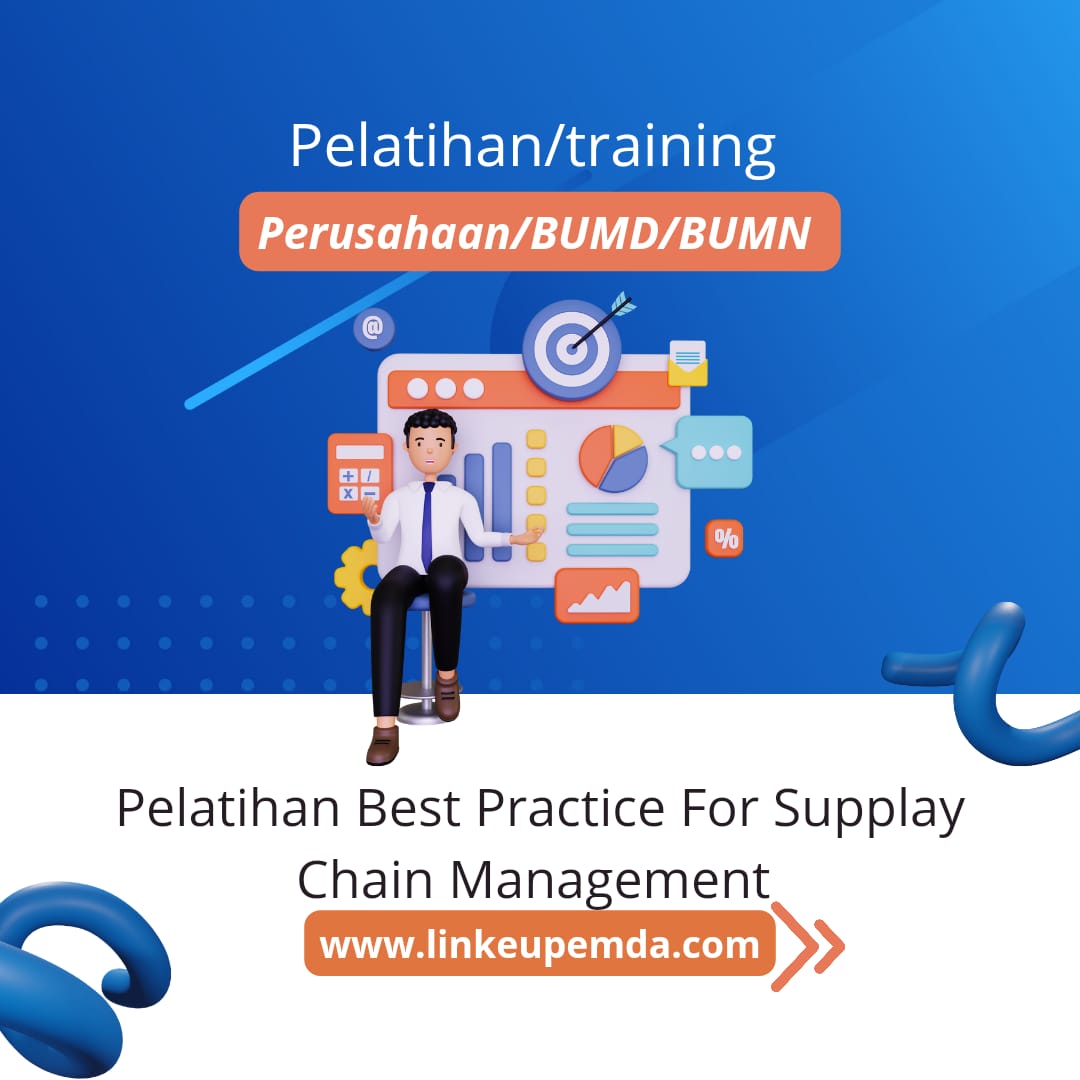 Pelatihan/Training Best Practice for Supply Chain Management