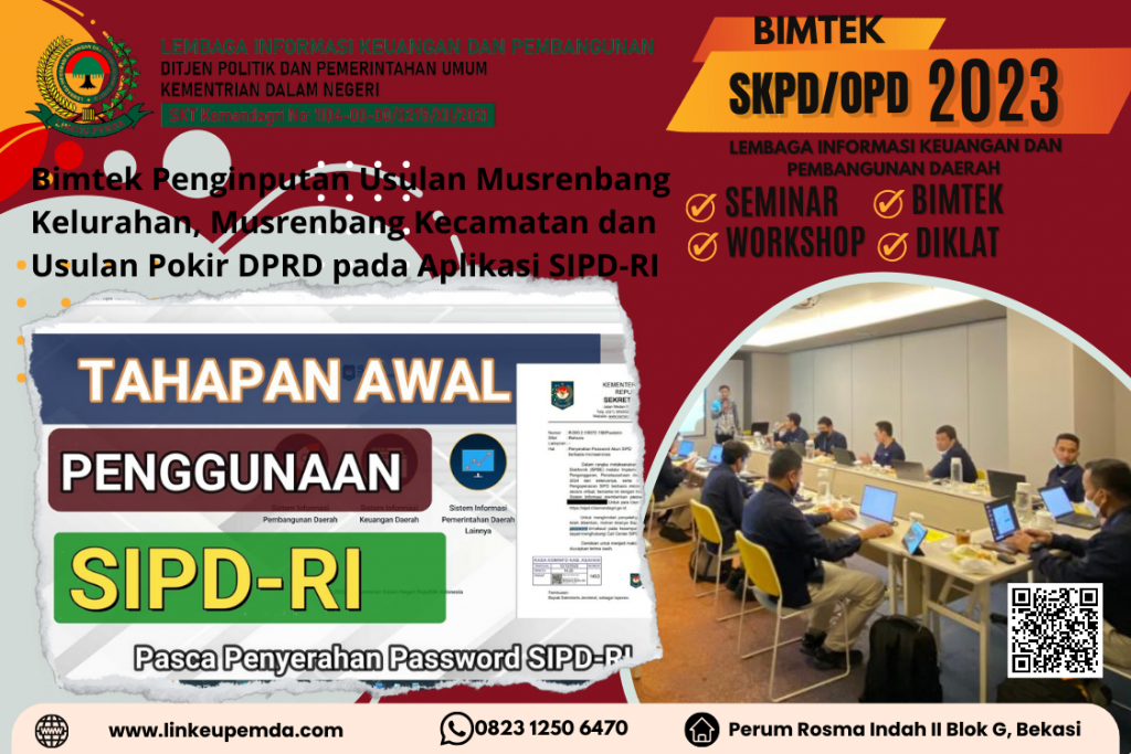 Jadwal Bimtek Penginputan Usulan Musrenbang Kelurahan, Musrenbang Kecamatan dan Usulan Pokir DPRD pada Aplikasi SIPD-RI