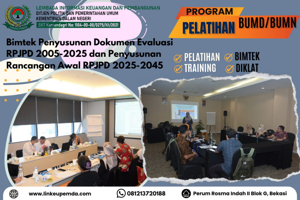 Bimtek Penyusunan Dokumen Evaluasi RPJPD 2005-2025 dan Penyusunan Rancangan Awal RPJPD 2025-2045