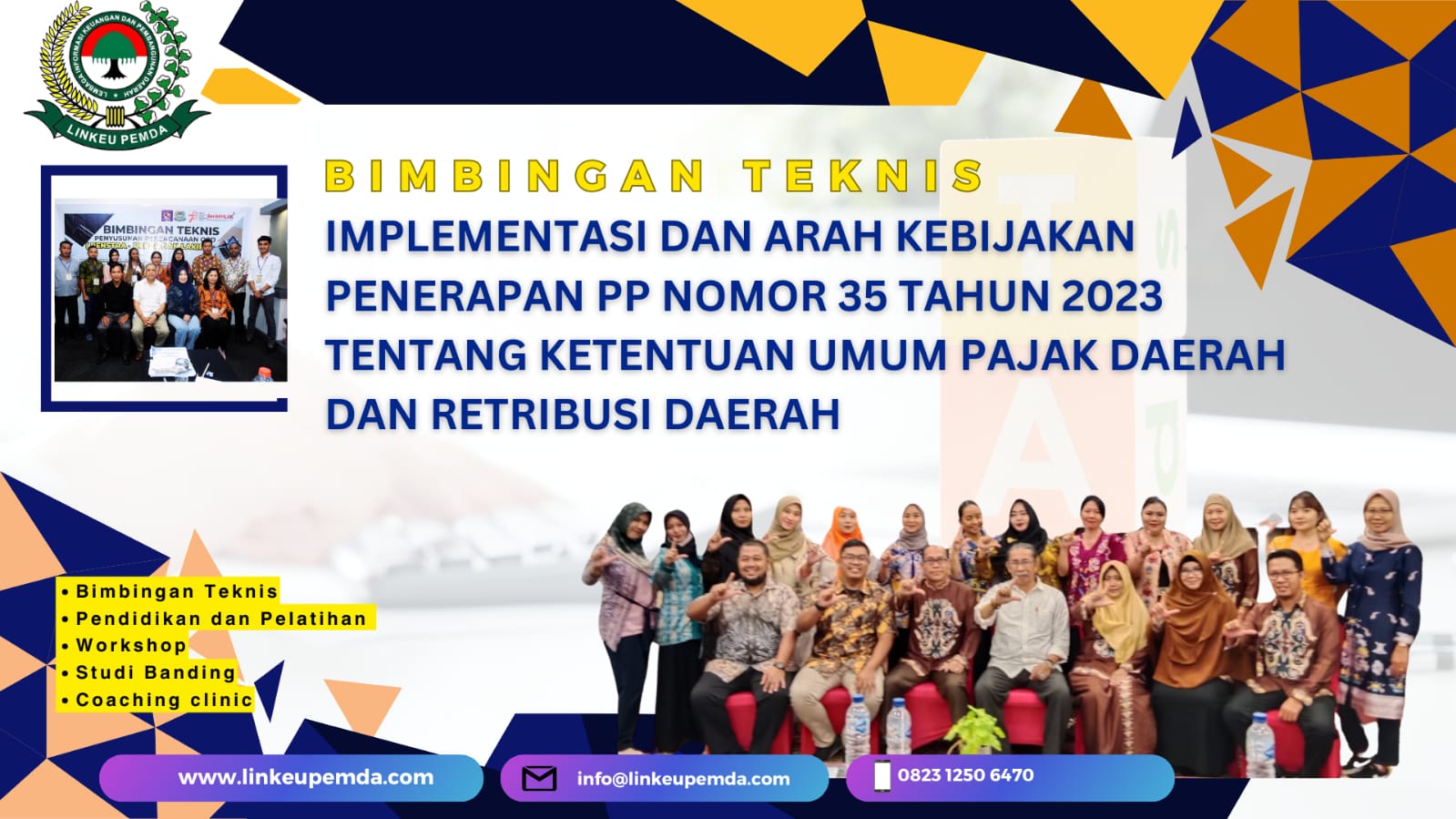 BIMTEK IMPLEMENTASI DAN ARAH KEBIJAKAN PENERAPAN PP NOMOR 35 TAHUN 2023