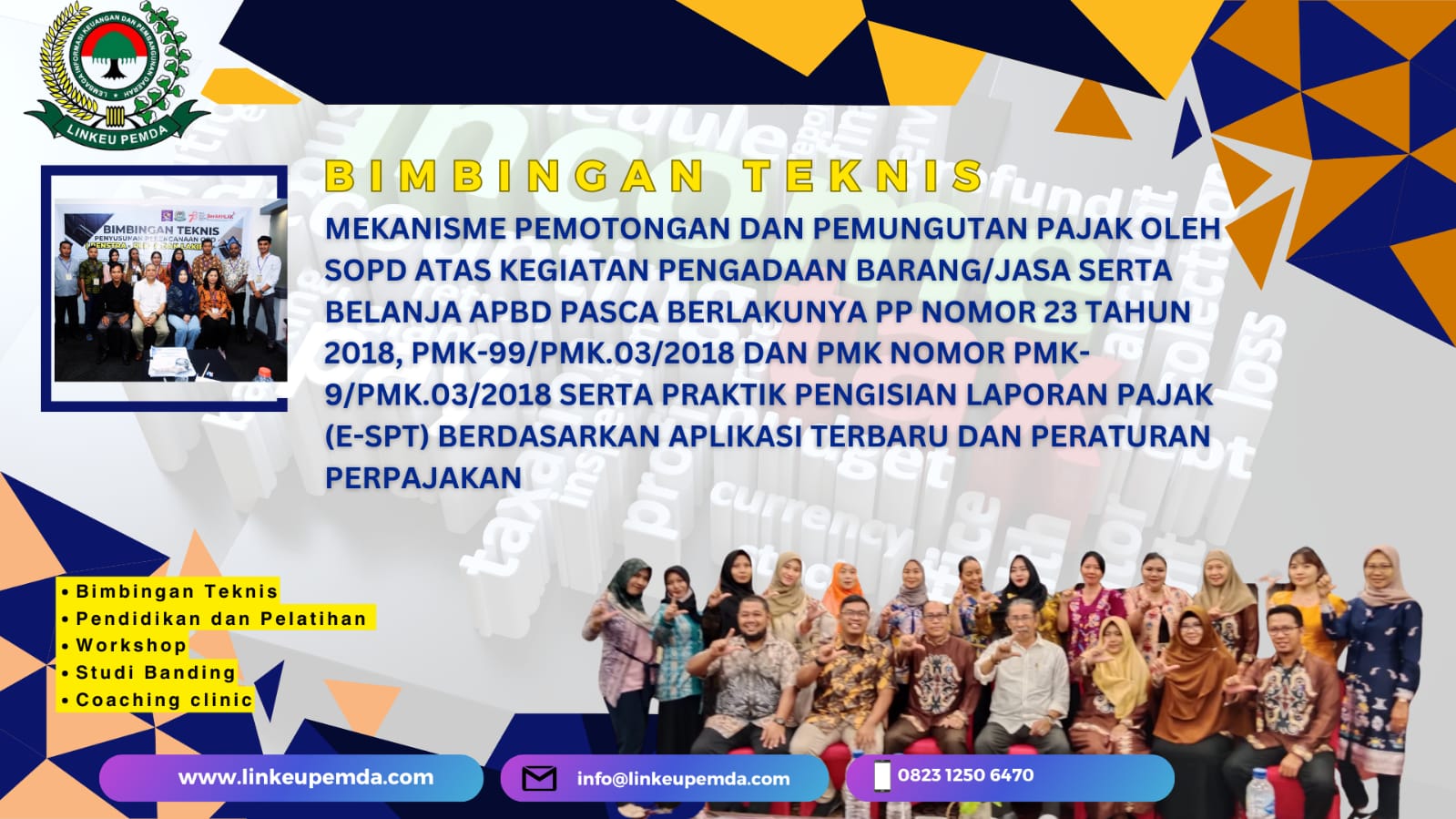 BIMTEK MEKANISME PEMOTONGAN DAN PEMUNGUTAN PAJAK OLEH SOPD ATAS KEGIATAN PENGADAAN BARANG