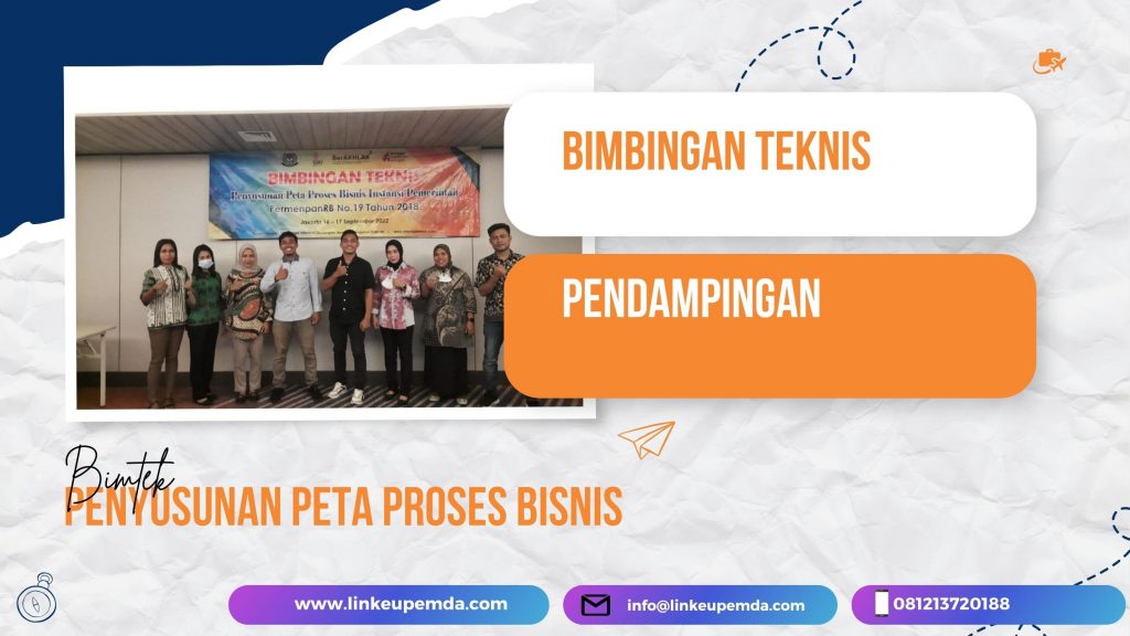BIMTEK PENYUSUNAN PETA PROSES BISNIS INSTANSI PEMERINTAH