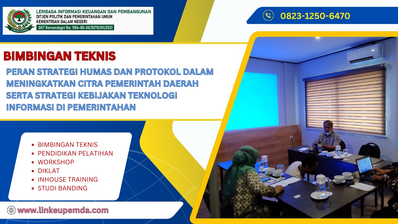 BIMTEK PERAN STRATEGI HUMAS DAN PROTOKOL DALAM MENINGKATKAN CITRA PEMERINTAH DAERAH