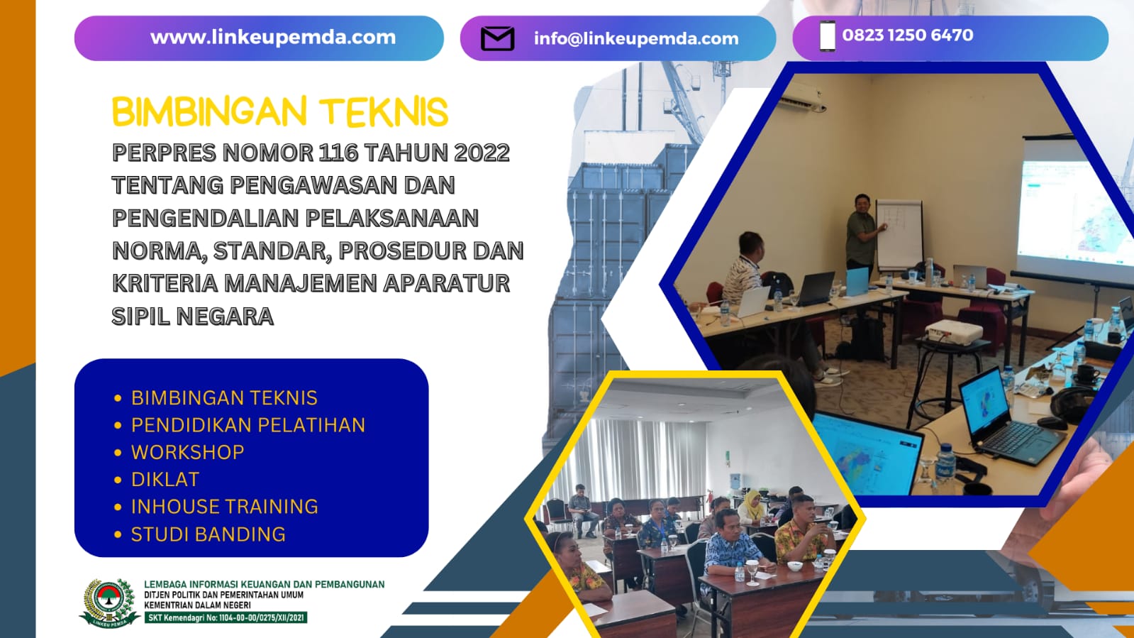 BIMTEK PERPRES NOMOR 116 TAHUN 2022 TENTANG PENGAWASAN DAN PENGENDALIAN PELAKSANAAN NORMA