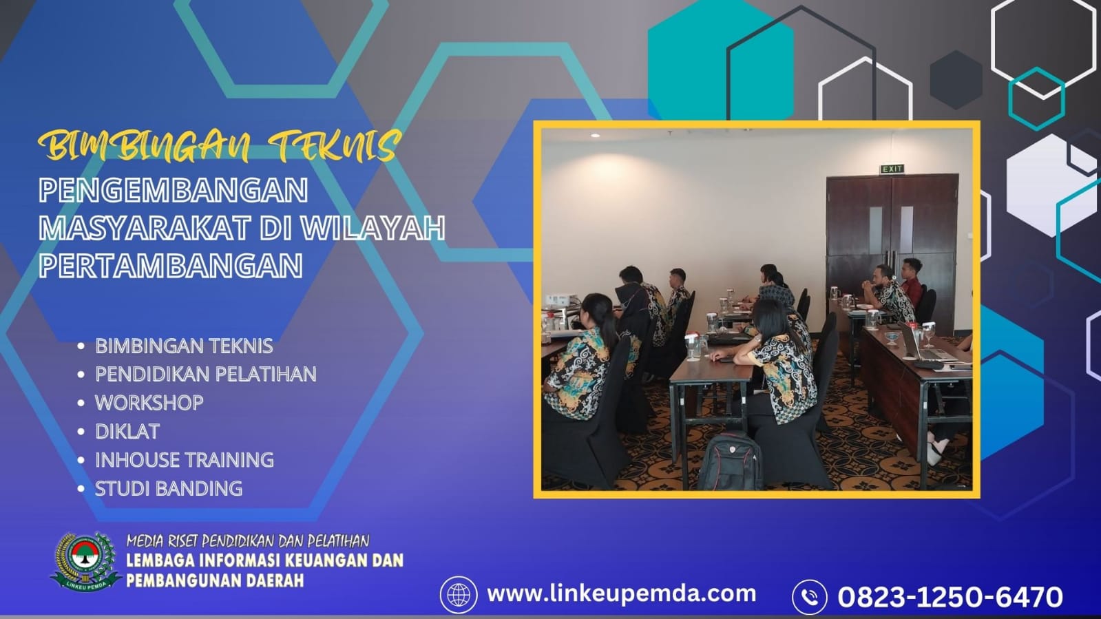 BIMTEK PENGEMBANGAN MASYARAKAT DI WILAYAH PERTAMBANGAN