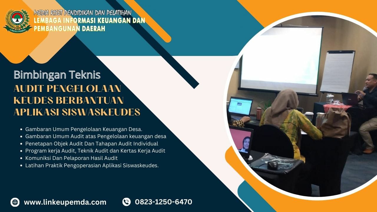 Bimtek Audit Pengelolaan Keudes Berbantuan Aplikasi Siswaskeudes