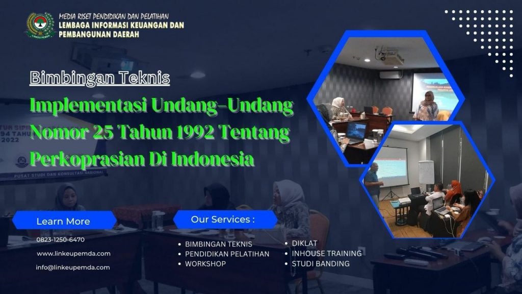Bimtek Implementasi Undang–Undang Nomor 25 Tahun 1992 Tentang Perkoprasian Di Indonesia