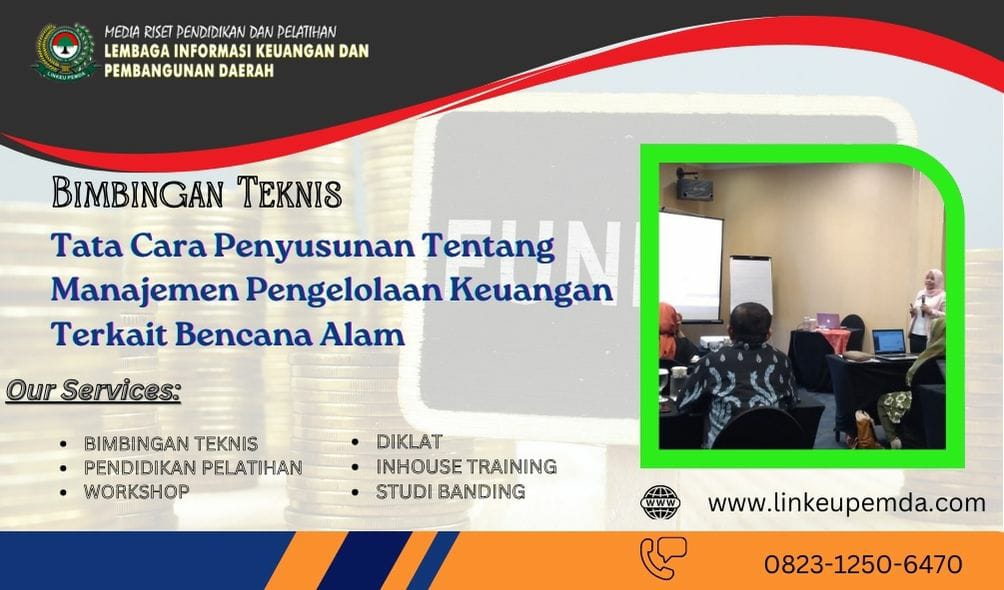 Bimtek Tata Cara Penyusunan Tentang Manajemen Pengelolaan Keuangan Terkait Bencana Alam