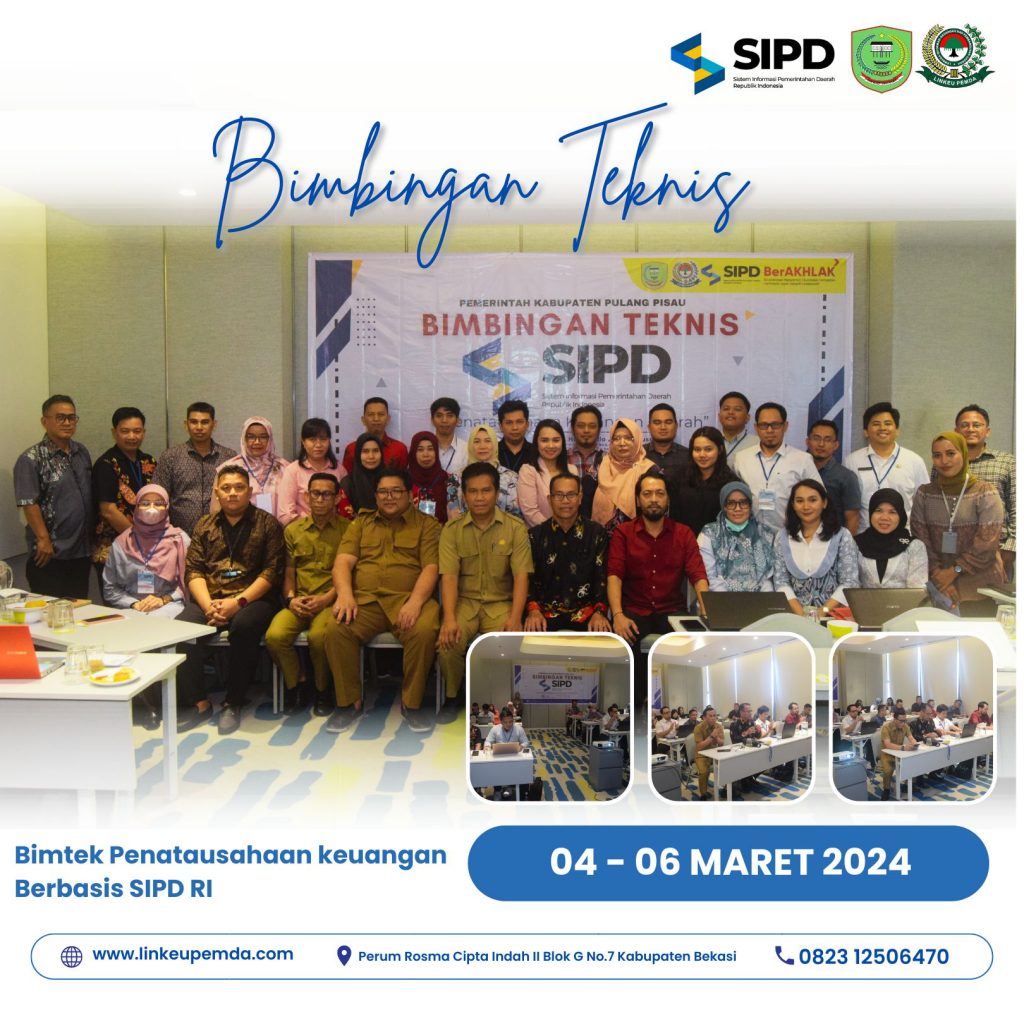 Bimtek SIPD RI Penatausahaan keuangan - Pemerintah Kab. Pulang Pisau