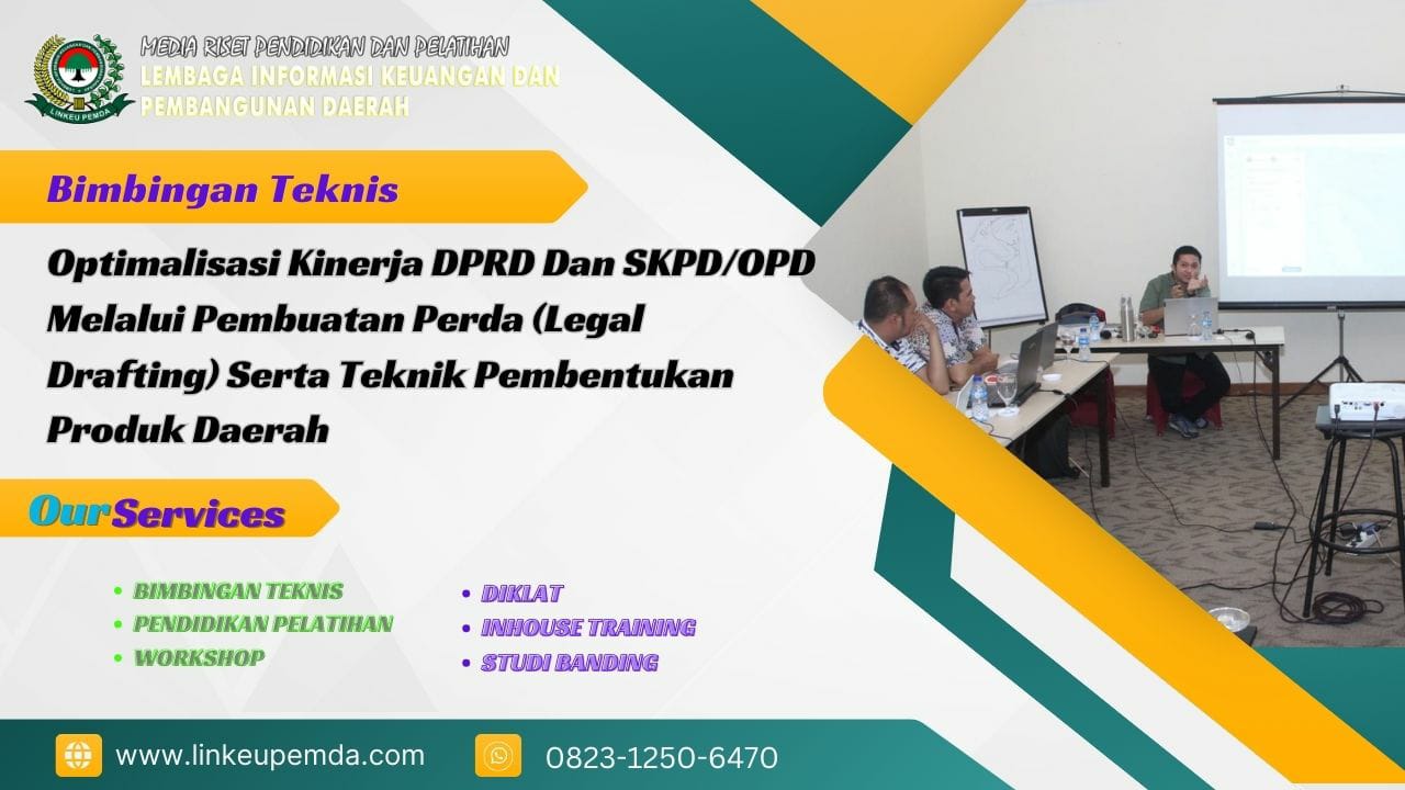 Bimtek Optimalisasi Kinerja DPRD Dan SKPD