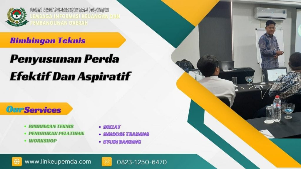 Bimtek Penyusunan Perda Efektif Dan Aspiratif