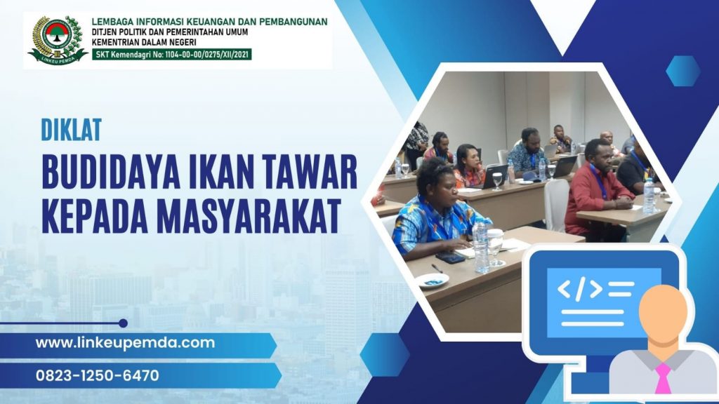 Diklat Budidaya Ikan Air Tawar Kepada Masyarakat