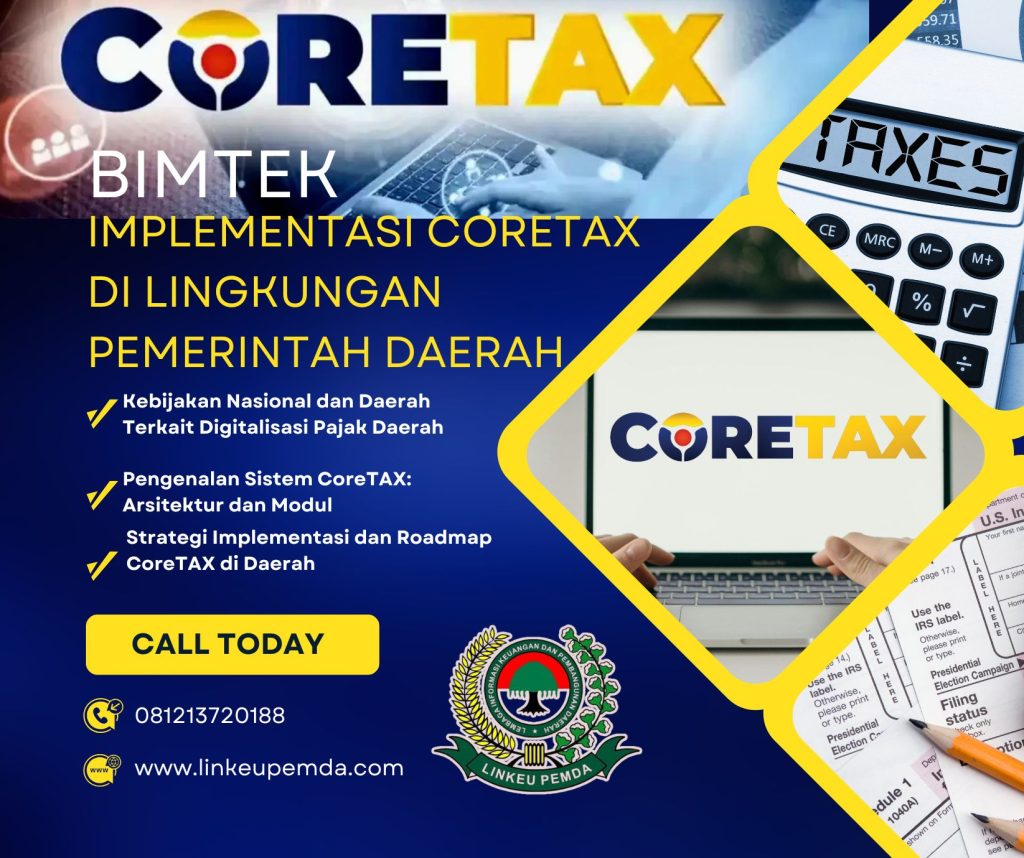 Bimtek Implementasi CoreTAX di Lingkungan Pemerintah Daerah