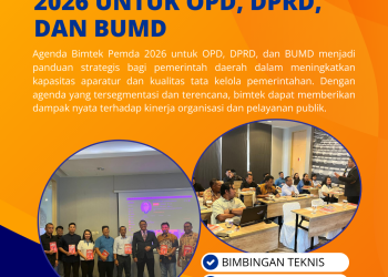 Agenda Bimtek Pemda 2026 untuk OPD, DPRD, dan BUMD