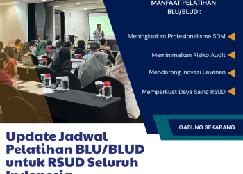 Update Jadwal Pelatihan BLU/BLUD untuk RSUD Seluruh Indonesia