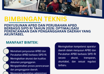Bimtek Penyusunan APBD dan Perubahan APBD Berbasis SIPD RI Tahun 2026: Optimalisasi Perencanaan dan Penganggaran Daerah yang Akuntabel
