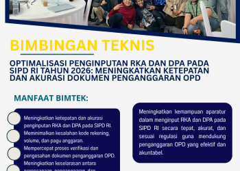Bimtek Optimalisasi Penginputan RKA dan DPA pada SIPD RI Tahun 2026: Meningkatkan Ketepatan dan Akurasi Dokumen Penganggaran OPD