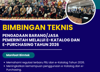 Bimtek Pengadaan Barang/Jasa Pemerintah melalui e-Katalog dan e-Purchasing Tahun 2026
