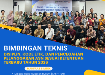 Bimbingan Teknis Disiplin, Kode Etik, dan Pencegahan Pelanggaran ASN Sesuai Ketentuan Terbaru Tahun 2026