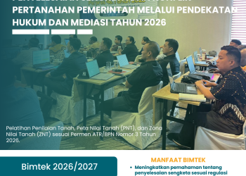 Pelatihan Penyelesaian Sengketa dan Konflik Pertanahan Pemerintah Melalui Pendekatan Hukum dan Mediasi Tahun 2026