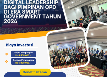 Pelatihan Digital Leadership bagi Pimpinan OPD di Era Smart Government Tahun 2026