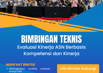 Bimbingan Teknis Evaluasi Kinerja ASN Berbasis Kompetensi dan Kinerja