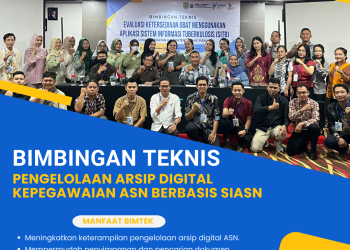 Bimbingan Teknis Pengelolaan Arsip Digital Kepegawaian ASN Berbasis SIASN