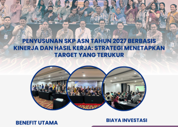 Bimtek Penyusunan SKP ASN Tahun 2027 Berbasis Kinerja dan Hasil Kerja: Strategi Menetapkan Target yang Terukur